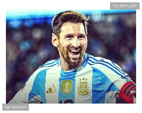 阿根廷队主帅执教风格焕新，引领球队状态回升迈向辉煌