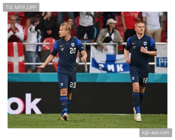 芬兰足球启动全面改革，国家队表现稳步提升迎来新机遇